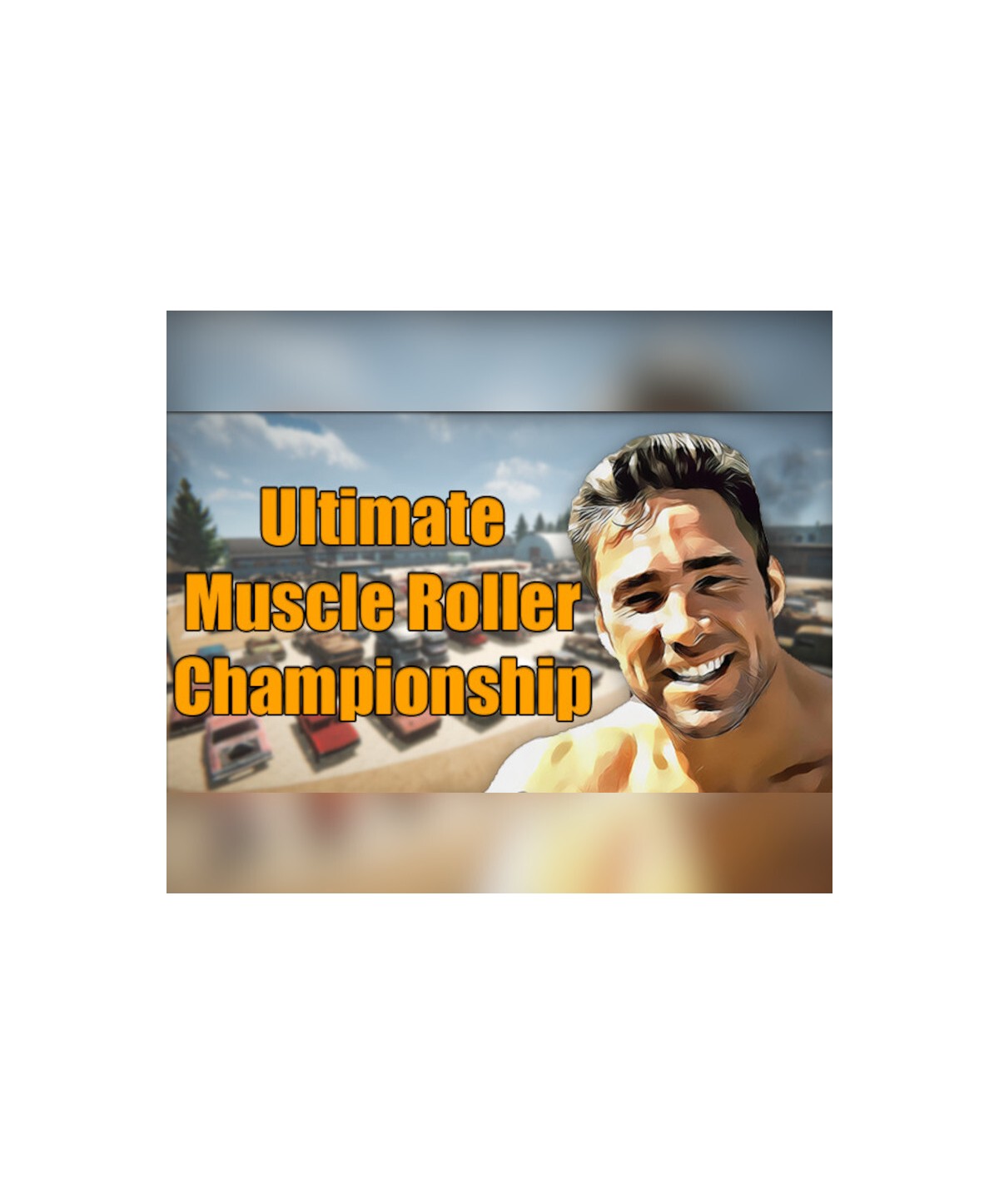 Ultimate Muscle Roller Championship Steam Key GLOBAL